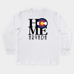 HOME Arvada Colorado Kids Long Sleeve T-Shirt